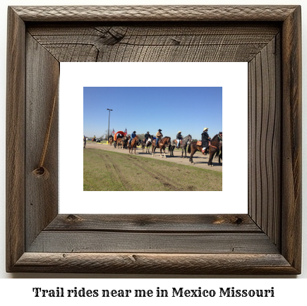 trail rides near me in Mexico, Missouri